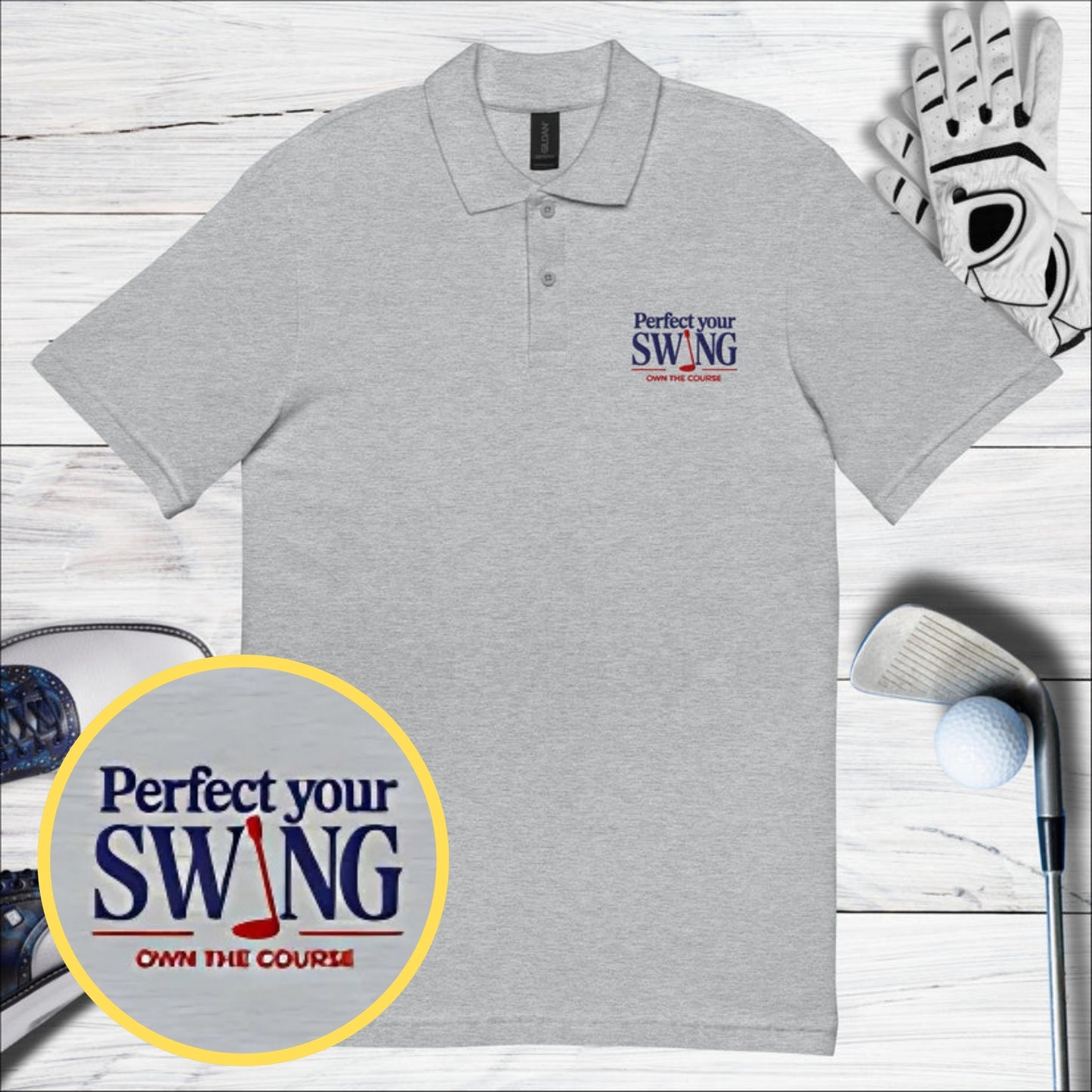 Perfect Your Swing Own The Course Embroidered Golf Pique Polo Shirt